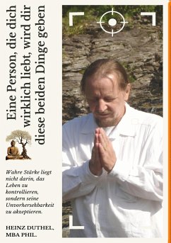 Cover Eine Person, die dich wirklich liebt, wird dir diese beiden Dinge geben (eBook, ePUB)