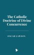 The Catholic Doctrine of Divine... - Bild 1