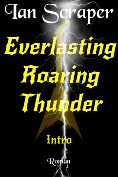 Cover Everlasting Roaring Thunder (eBook, ePUB)