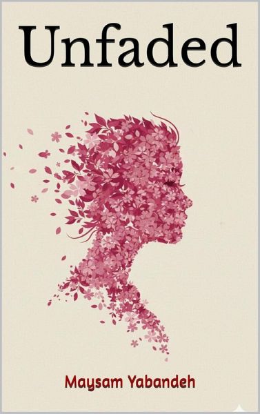 Unfaded: Lovers Across Borders (eBook, ePUB) Unfaded: Lovers Across Borders (eBook, ePUB)