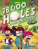 Sand Trapped (18,000 Holes in the Universe, #3): The final book in the wild and wacky illustrated series from the creators of the bestselling FARTB (eBook, ePUB)
