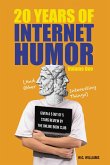20 YEARS OF INTERNET HUMOR (eBook, ePUB) 20 YEARS OF INTERNET HUMOR (eBook, ePUB)
