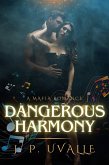 Dangerous Harmony (The Shadows of Passion Series, #1) (eBook, ePUB)