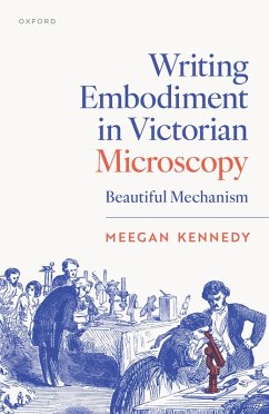 Cover Writing Embodiment in Victorian Microscopy (eBook, PDF)