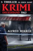 Krimi Dreierband 3162 (eBook, ePUB) Krimi Dreierband 3162 (eBook, ePUB)