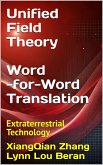 Unified Field Theory (Word-for-Word Translation) (eBook, ePUB) Unified Field Theory (Word-for-Word Translation) (eBook, ePUB)