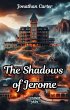 The Shadows of Jerome (Legends in the... - Bild 1