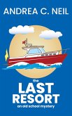 The Last Resort (Old School Mystery, #4) (eBook, ePUB)