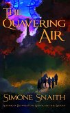 The Quavering Air (eBook, ePUB)
