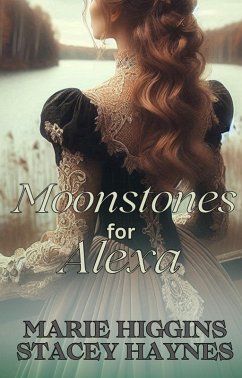 Cover Moonstones for Alexa (Ladies & Gems Series, #8) (eBook, ePUB)