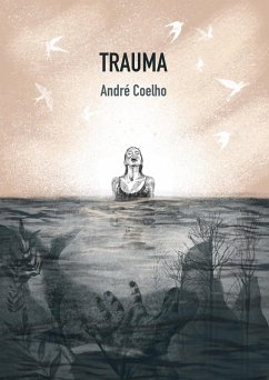 Trauma (eBook, ePUB) - Coelho, André