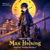 Max Helsing - Achtung, Knoblauchbomben! (MP3-Download) Max Helsing - Achtung, Knoblauchbomben! (MP3-Download)