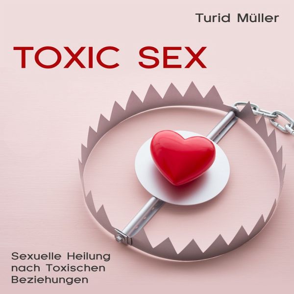 Toxic Sex (MP3-Download)