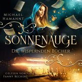 Die Wispernden Bücher - Sonnenauge (MP3-Download)