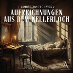 Aufzeichnungen aus dem Kellerloch Hörbuch (MP3-Download)