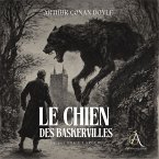 Le Chien des Baskerville. Sherlock Holmes - Livre Audio (MP3-Download)