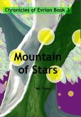 Mountain of Stars (The Chronicles of Evrion, #3) (eBook, ePUB)
