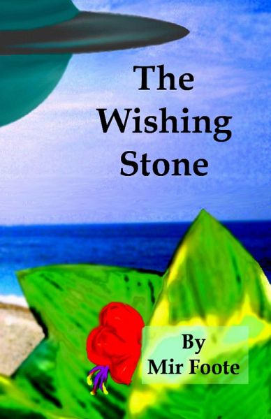 The Wishing Stone (The Chronicles of Evrion, #1) (eBook, ePUB) The Wishing Stone (The Chronicles of Evrion, #1) (eBook, ePUB)