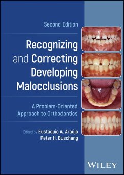 Recognizing and Correcting Developing Malocclusions (eBook, PDF)