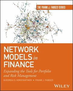 Network Models in Finance (eBook, PDF) - Konstantinov, Gueorgui S.; Fabozzi, Frank J.