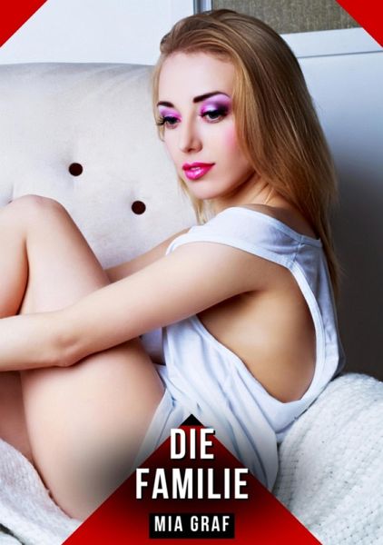 Die Familie (eBook, ePUB)