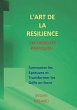 L'art de la resilience - 114 exercices... - Bild 1