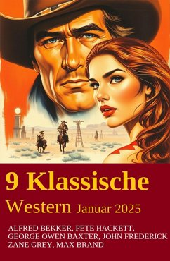 Cover 9 Klassische Western Januar 2025 (eBook, ePUB)