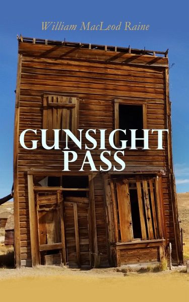 Gunsight Pass (eBook, ePUB)