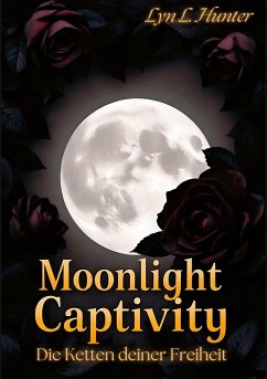 Moonlight Captivity (eBook, ePUB)
