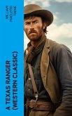 A Texas Ranger (Western Classic) (eBook, ePUB)