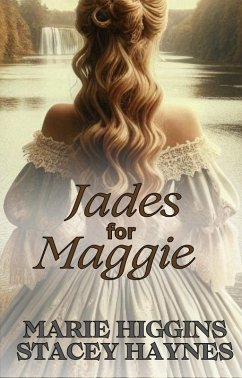 Cover Jades for Maggie (Ladies & Gems Series, #6) (eBook, ePUB)