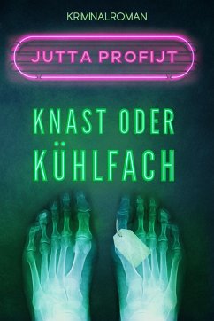 Cover Knast oder Kühlfach (eBook, ePUB)