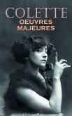 Colette: Oeuvres majeures (eBook, ePUB)
