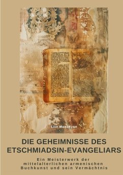 Cover Die Geheimnisse des Etschmiadsin-Evangeliars