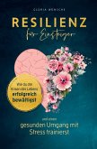 Resilienz für Einsteiger Resilienz für Einsteiger