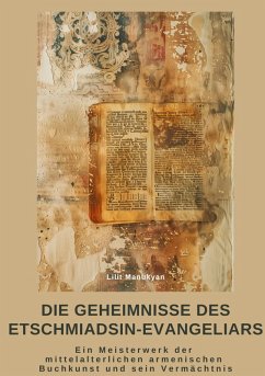 Cover Die Geheimnisse des Etschmiadsin-Evangeliars