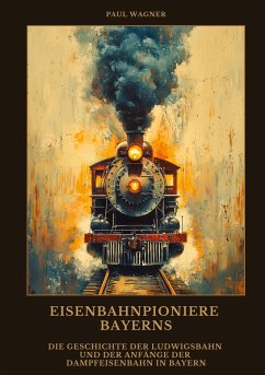 Cover Eisenbahnpioniere Bayerns