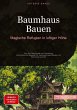 Baumhaus Bauen: Magische Refugien in... - Bild 1