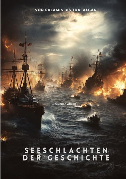 Seeschlachten der Geschichte