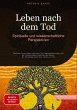 Leben nach dem Tod: Spirituelle und... - Bild 1