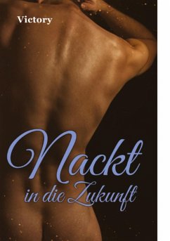 Cover Nackt in die Zukunft