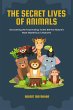 The Secret Lives of Animals: Uncovering... - Bild 1