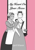 My Heart On Your Sleeve (eBook, ePUB)