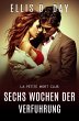 Sechs Wochen der Verfuhrung (La Petite... - Bild 1