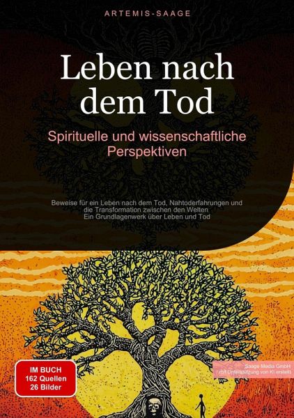 Leben nach dem Tod: Spirituelle und wissenschaftliche Perspektiven (eBook, ePUB)