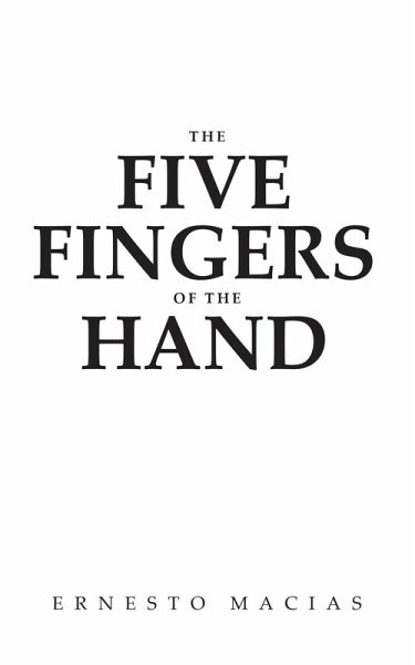The Five Fingers Of The Hand (eBook, ePUB)