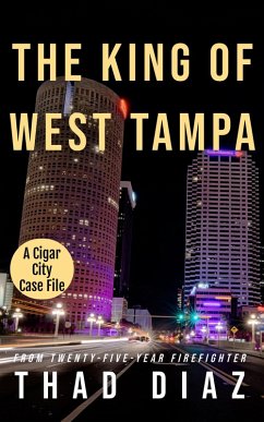 Cover The King of West Tampa (Cigar City Case Files, #3) (eBook, ePUB)