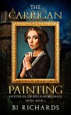 The Carrigan Painting (Mysteries of Billamore Hall, #1) (eBook, ePUB) The Carrigan Painting (Mysteries of Billamore Hall, #1) (eBook, ePUB)