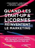 Quand les start-up et licornes réinventent le marketing (eBook, ePUB) Quand les start-up et licornes réinventent le marketing (eBook, ePUB)