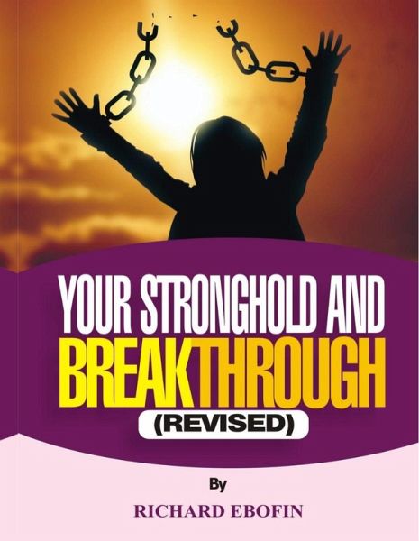 Your Stronghold and Your Breakthrough (eBook, ePUB)